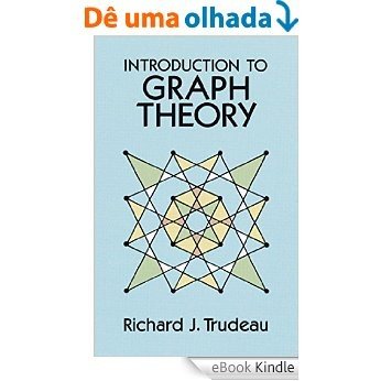 Introduction to Graph Theory (Dover Books on Mathematics) [eBook Kindle]