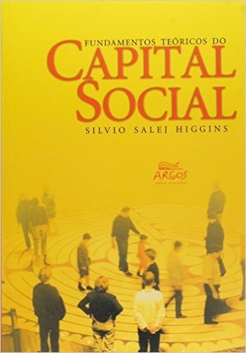 Fundamentos Teóricos do Capital Social