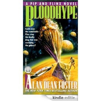 Bloodhype (Adventures of Pip & Flinx) [Kindle-editie]