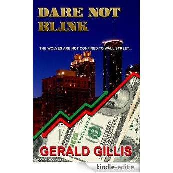 Dare Not Blink (English Edition) [Kindle-editie]