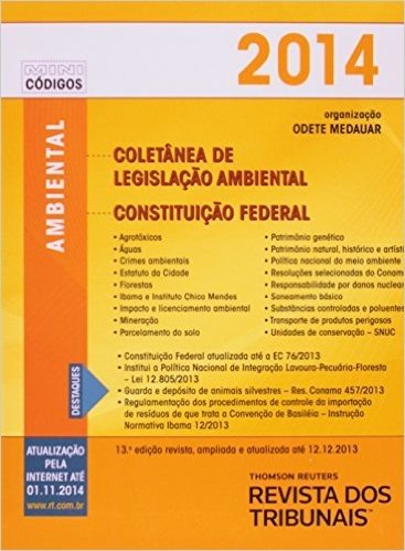 RT Mini Código 2014. Coletânea De Legislação Ambiental Constituição Federal