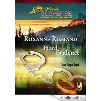 Hard Evidence (Snow Canyon Ranch) [Kindle-editie]