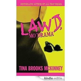 Lawd, Mo' Drama (English Edition) [Kindle-editie]
