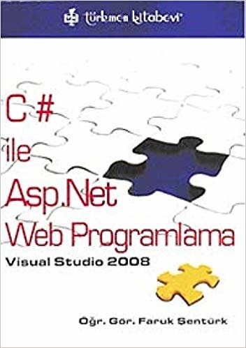 C# ile Asp.Net Web Programlama: Visual Studio 2008