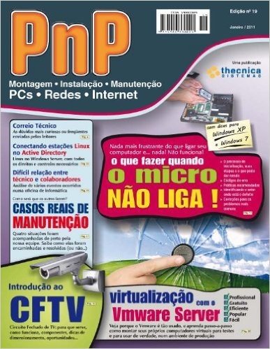 PnP Digital nº 18 - Migração de Windows para Linux, programação HTML, Comparando XP e Windows 7, Escritório com Ubuntu Linux, processadores Intel