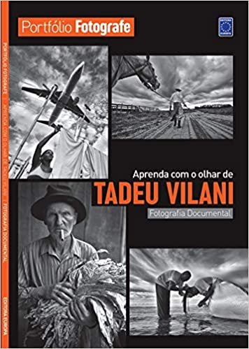 Portfólio Fotografe Edição 1 - Tadeu Vilani