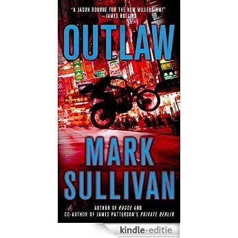 Outlaw: A Robin Monarch Novel (Robin Monarch series) [Kindle-editie]