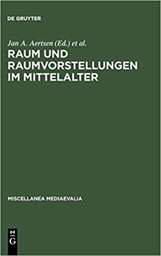 indir Raum Und Raumvorstellungen Im Mittelalter (Miscellanea Mediaevalia.)