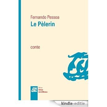 Le pèlerin [Kindle-editie] beoordelingen