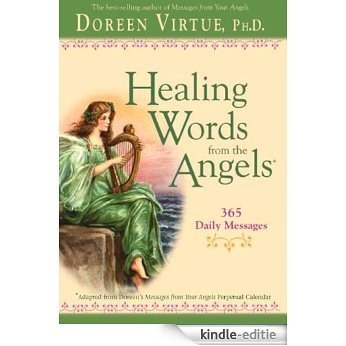 Healing Words from the Angels [Kindle-editie]