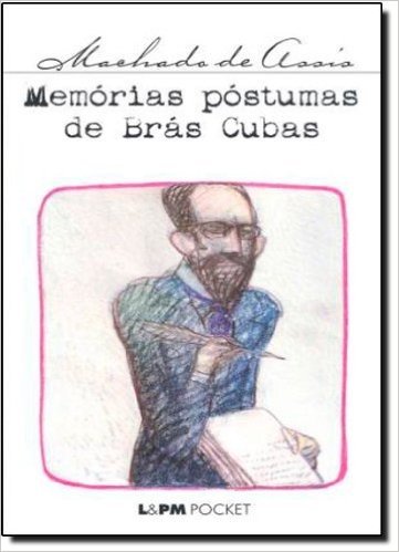 Memórias Póstumas De Brás Cubas - Coleção L&PM Pocket