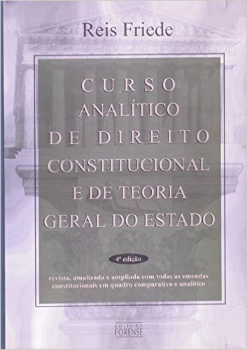 Curso Analitico De Direito Constitucional E De Teoria Geral Do Estado
