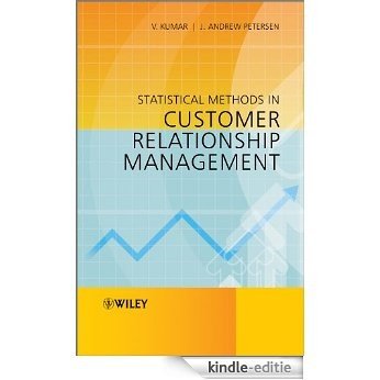 Statistical Methods in Customer Relationship Management [Kindle-editie]
