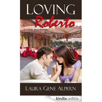 Loving Roberto (English Edition) [Kindle-editie]