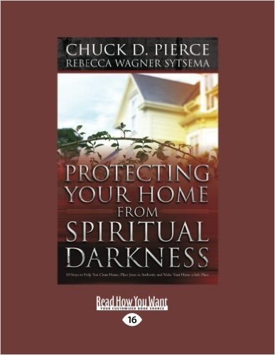 Protecting Your Home from Spiritual Darkness (Large Print 16pt)