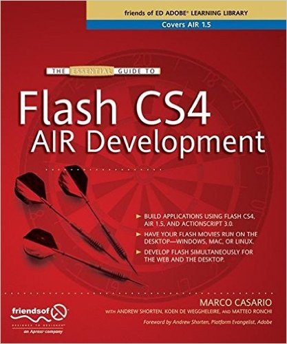 The Essential Guide to Flash Cs4 Air Development