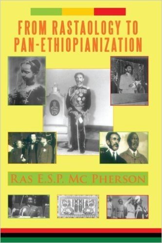 From Rastaology to Pan-Ethiopianization