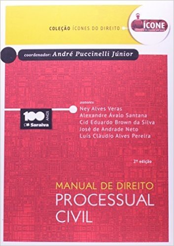 Manual de Direito Processual Civil - Coleção Ícones do Direito