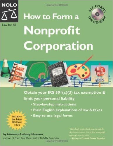 How to Form a Nonprofit Corporation "With CD" with CDROM