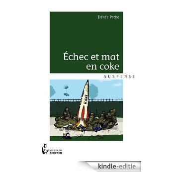 Échec et mat en coke (- SDE) [Kindle-editie] beoordelingen