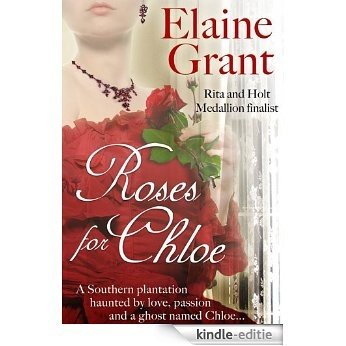 Roses For Chloe (English Edition) [Kindle-editie]