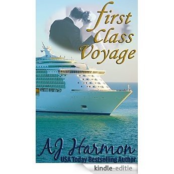 First Class Voyage (First Class series Book 4) (English Edition) [Kindle-editie] beoordelingen