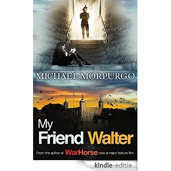 My Friend Walter [Kindle-editie]