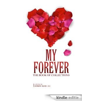 My Forever, The Book Of Collections (English Edition) [Kindle-editie]