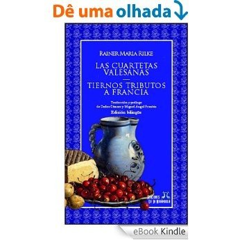 Las cuartetas valesanas - Tiernos tributos a Francia (edición bilingüe) (Spanish Edition) [eBook Kindle]