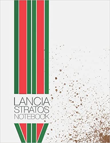 indir Lancia Stratos Notebook: Lined Journal for Racing Car lover and Collector. Cover Design inspired by the Iconic World Champion Rally Italian winning ... schedule with 2 Tables printed inside