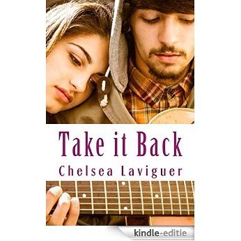 Take it Back (Chasing Cassidy Book 1) (English Edition) [Kindle-editie]