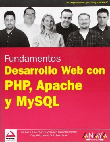 Fundamentos Desarrollo Web Con PHP, Apache y MySQL