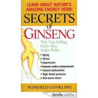 Secrets of Ginseng: Learn About Nature's Amazing Energy Herb! [Kindle-editie] beoordelingen