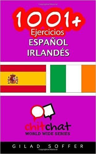 1001+ Ejercicios Espanol - Irlandes