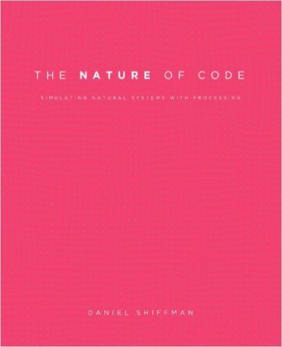 The Nature of Code: Simulating Natural Systems with Processing baixar