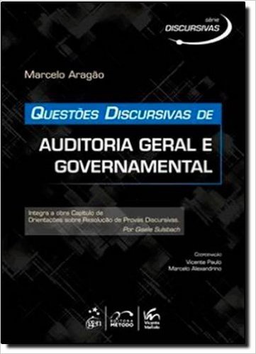 Questões Discursivas de Auditoria Geral e Governamental