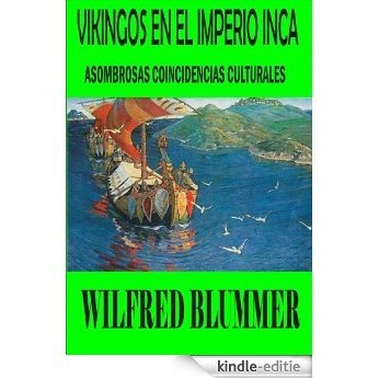 Vikingos en el Imperio Inca (Spanish Edition) [Kindle-editie]