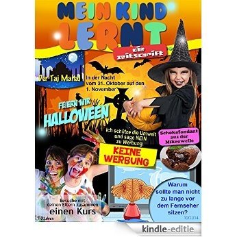 Mein Kind Lernt Zeitschrift 7-9 Oktober 2014: Die Zeitschrift 7-9 Oktober 2014 (German Edition) [Kindle-editie]
