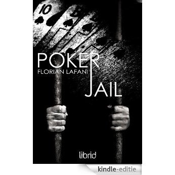 Poker Jail [Kindle-editie]