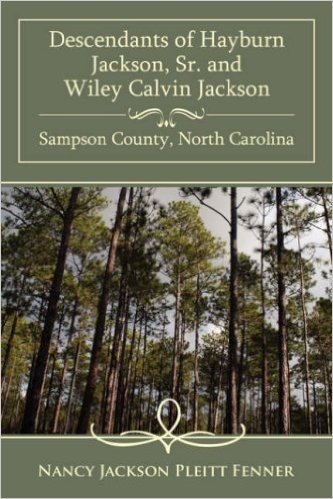 Descendants of Hayburn Jackson, Sr. and Wiley Calvin Jackson Sampson County, North Carolina baixar