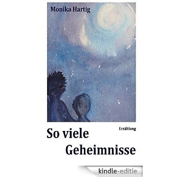 So viele Geheimnisse (German Edition) [Kindle-editie]
