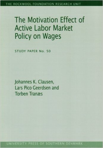 The Motivation Effect of Active Labor Market Policy on Wages