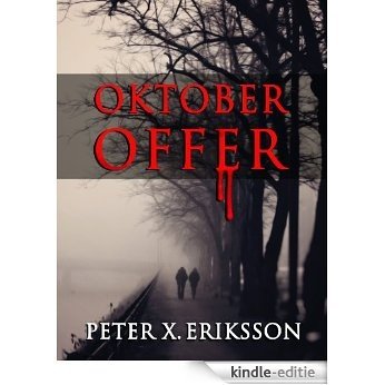 Oktoberoffer (Swedish Edition) [Kindle-editie]