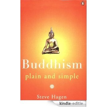 Buddhism Plain and Simple (Arkana) [Kindle-editie]