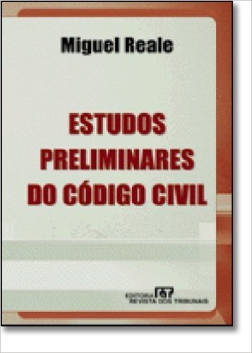 Estudos Preliminares Do Código Civil