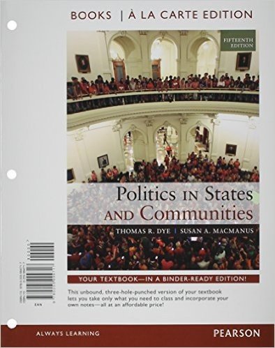 Politics in States and Communities Books a la Carte Plus Mysearchlab with Etext -- Access Card Package