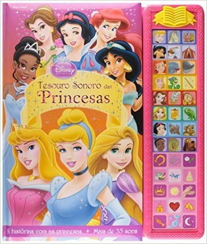 Disney. Tesouro Sonoro das Princesas