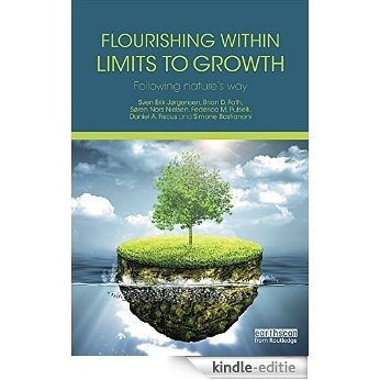 Flourishing Within Limits to Growth: Following nature's way [Kindle-editie]
