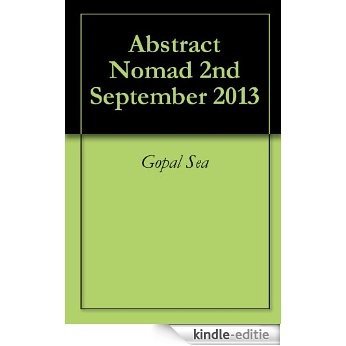 Abstract Nomad 2nd September 2013 (English Edition) [Kindle-editie] beoordelingen
