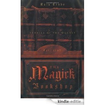 The Magick Bookshop: An Occult Novel [Kindle-editie]